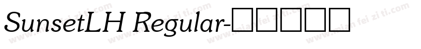 SunsetLH Regular字体转换